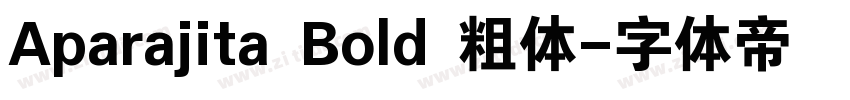 Aparajita Bold 粗体字体转换